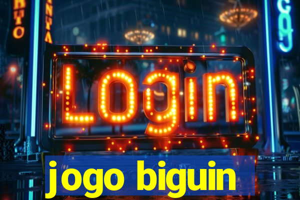 jogo biguin